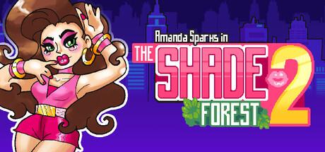 Amanda Sparks in: Shade Forest 2 — Steam header