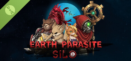 Earth Parasite: Silo Demo