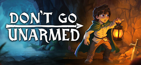 Don't Go Unarmed — Steam header
