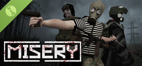 MISERY Demo