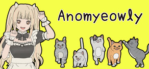 Anomyeowly: Uncover the anomalies with the cat-eared maid