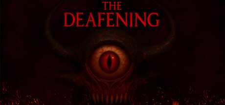 The Deafening