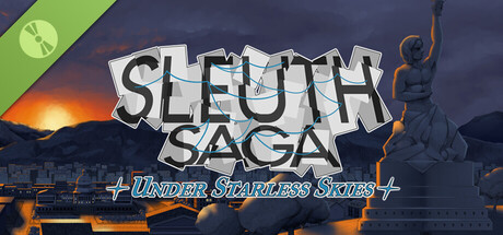 Sleuth Saga: Under Starless Skies (EPISODE 1 & ZERO Demo)