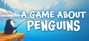 A Game About Penguins