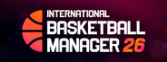 International Basketball Manager 26