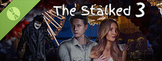 The Stalked 3 Demo