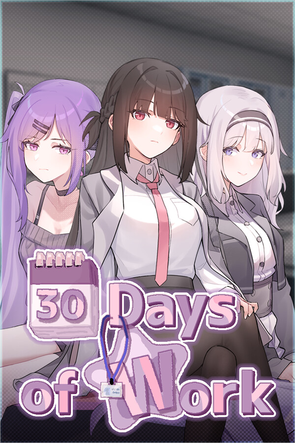 30 Days of Work