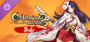Otherworld Legends - Yoiko