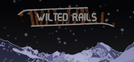 Wilted Rails — Steam header