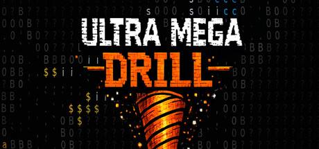 ULTRA MEGA DRILL