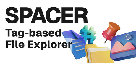 Spacer — Tag-based File Explorer