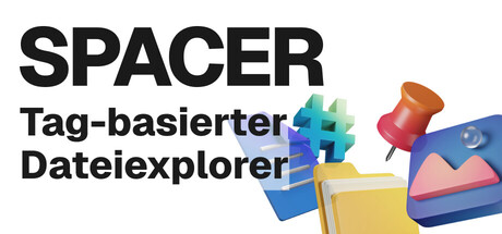 Spacer — Tag-basierter Dateiexplorer