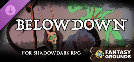 Fantasy Grounds - Belowdown for Shadowdark RPG