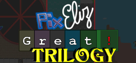 Pix Eliz Great Trilogy