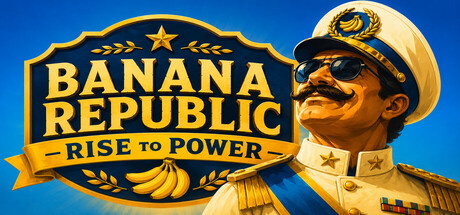 Rise to Power: Banana Republic