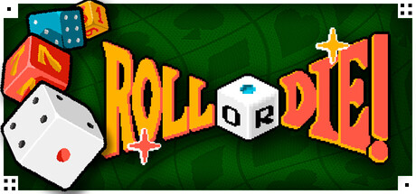 Roll or Die