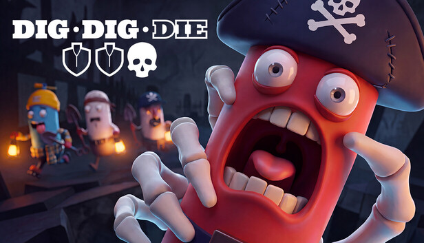 Steam：Dig, Dig, Die