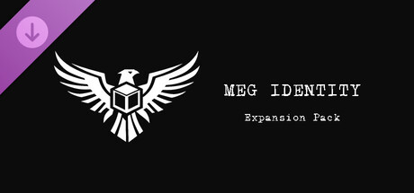 UnknownRules:M.E.G. Identity - Expansion Pack