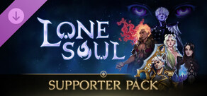 Lone Soul - Supporter Pack