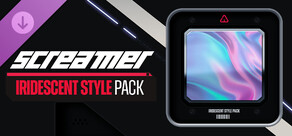 Screamer - Iridescent Style Pack