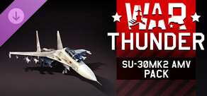 War Thunder - Su-30MK2 AMV Pack