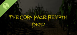 The Corn Maze: Rebirth Demo
