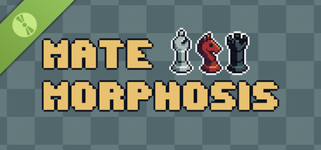 Mate'Morphosis Demo