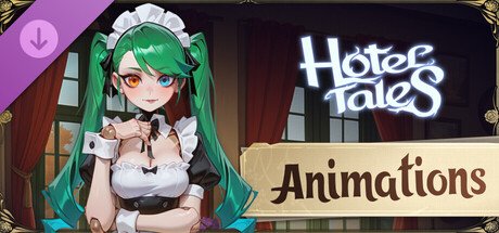 Hotel Tales - Animations Pack