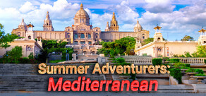 Summer Adventurers: Mediterranean