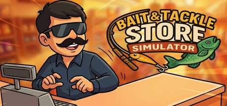BAIT & TACKLE STORE SIMULATOR — Steam header