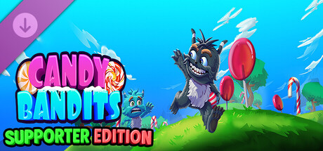 Candy Bandits - Supporter Pack