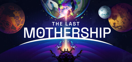 The Last Mothership — Steam header