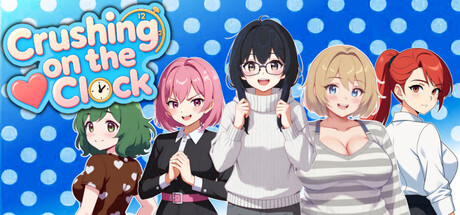 Crushing on the Clock