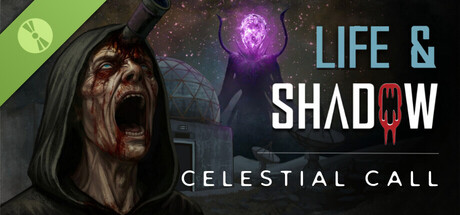 Life & Shadow: Celestial Call Demo