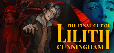 The Final Cut of Lilith Cunningham