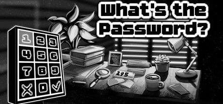 What's the Password?