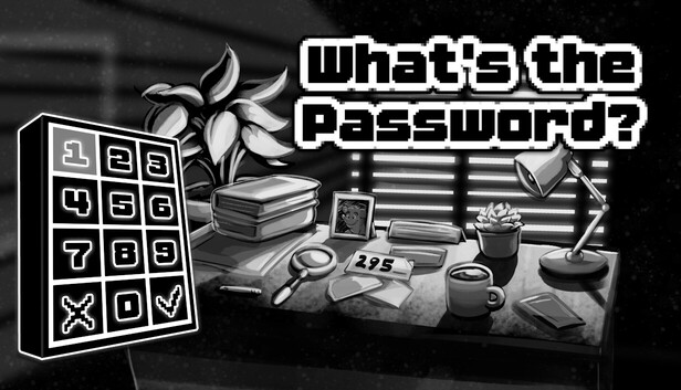 What's the Password?