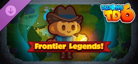 Bloons TD 6: Frontier Legends