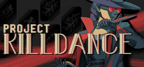 Project KILLDANCE