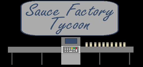Sauce Factory Tycoon