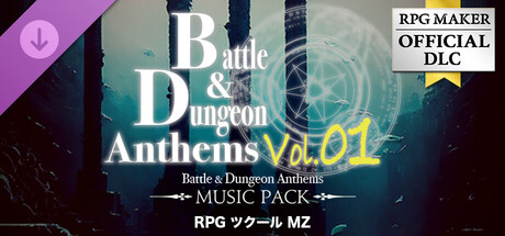 RPGツクールMZ - Battle and Dungeon Anthems Vol01