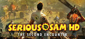 Serious Sam HD: The Second Encounter
