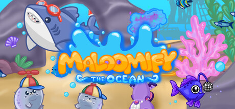 Maloomify the Ocean