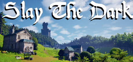 Slay the Dark