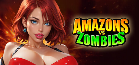 Amazons vs Zombies