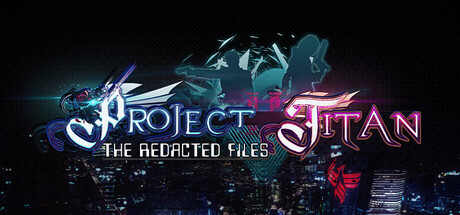 Project Titan: The Redacted Files — Steam header