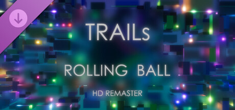 Rolling Ball: HD Remaster - Trails
