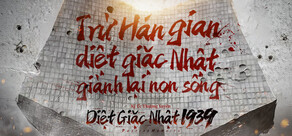 Diệt Giặc Nhật 1939：Ký Ức Thượng Xuyên