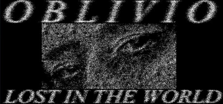 Oblivio: Lost In The World