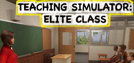 Teaching Simulator: Elite Class — Steam header